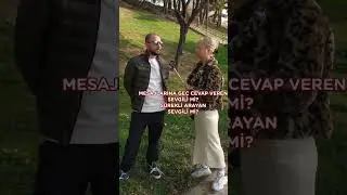 Sürekli Arayan Sevgili Mi? Geç Cevap Veren Segili Mi? #shorts