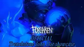 OFFICIAL Trenchstone John Doe Showcase By CEO of Issac | Forsaken News 