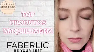 Top Produtos de maquilhagem - Faberlic