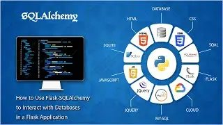 How to Use Flask SQLAlchemy to Interact with Databases in a Flask Application