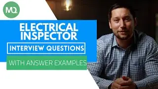 Electrical Inspector Interview Questions with Answer Examples