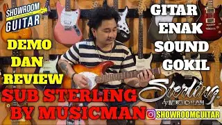 SUB STERLING BY MUSICMAN | REVIEW GITAR ORIGINAL | SHOWROOMGUITAR OFFICIAL