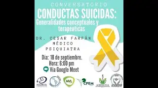 Conversatorio Conductas Suicidas ACEMUCEVA-UCEVA