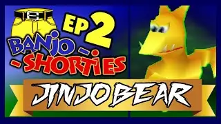 Banjo-Shorties: Ep. 2 - Jinjobear