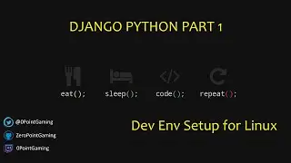 Step By Step Tutorial to Install a Django Virtual ENV On VirtualBox Linux VM