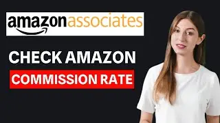How To Check Amazon Commission Rate For A Product