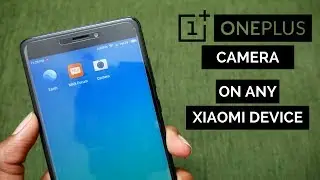 Install OnePlus Camera on any Xiaomi Device + Custom Watermark