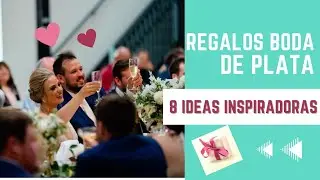 Regalos Boda de Plata: 8 Ideas para Inspirarte en una Fiesta de 25 Aniversario