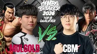 Tekken 8 Mulgold VS CBM ComboBreaker 2026  Road To EWC Top 8 Qualifier