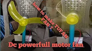 How to Make Powerfull Dc Rechargeble Fan at Home || Technical Support 10