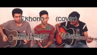 Ekhono (cover)- Tri-Linear Beats