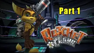 Ratchet and Clank Part 1