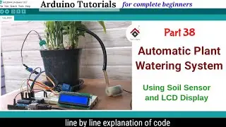 Automatic Plant Watering System using Arduino & Soil Moisture Sensor | LCD display [with CODE]