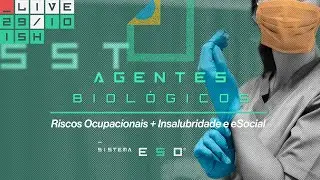 Riscos Biológicos no eSocial e Enquadramento de Insalubridade