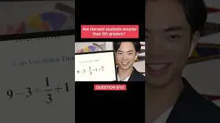 Are Harvard students smarter than 5th graders? Q9 #shorts