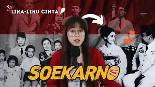 Lika-liku kisah percintaan Presiden pertama kita, Bung Karno.