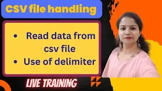 How to read data from a csv file? | CBSE Class XII | Computer Science | Python CSV file handling