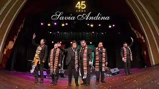 Savia Andina - Concierto 45 Años