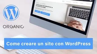 Come creare un sito web con WordPress e tema Organic