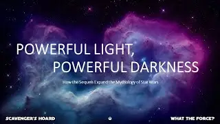 VIDEO | Star Wars Celebration Panel: Powerful Light, Powerful Dark