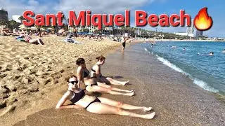 Sant Miquel Beach🌊⛱️Hot Day🔥☀️Barcelona🇪🇸 4k Walk