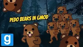 RUNNING FROM PEDO BEARS IN GMOD!!! FT. SHOOTABIRDIE