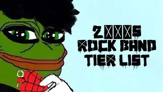 00's Rock Band Tier List