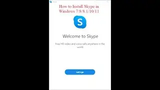 How to Install Skype on Windows 11