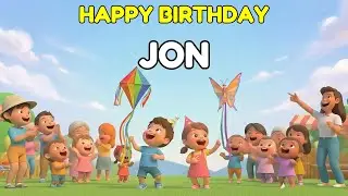 JON Happy Birthday Song 👑 Premium 3D Animation