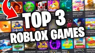 ТОП 3 ИГРЫ РОБЛОКС
