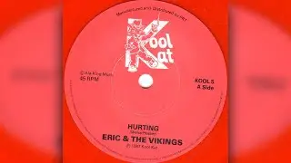 Eric and The Vikings - Hurting