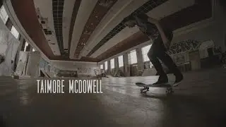 A Day With Taimore Mcdowell