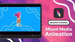 Mixed Media Animation in Procreate Dreams | Tutorial
