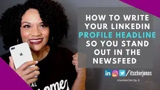How to write your Linkedin Profile Headline | Writing Hacks Tips and Tricks #JustAskCher| Cher Jones