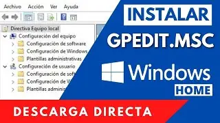✅ INSTALL Gpedit.msc on Windows 10 Home | Local Group Policy Editor