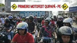 #motos: MEU primeiro MotoFest EM QUIPAPÁ-PE