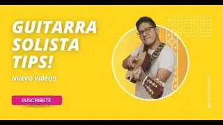 👨‍🏫TIPS PARA GUITARRA SOLISTA PERUANA / 𝐒𝐎𝐑𝐓𝐄𝐎 𝐃𝐄 𝐆𝐔𝐈𝐓𝐀𝐑𝐑𝐀🎁