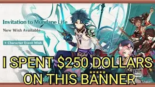 WASTED $250 ON THIS BANNER TRYING TO GET XIAO. GENSHIN IMPACT