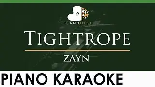 ZAYN - Tightrope - LOWER Key (Piano Karaoke Instrumental)