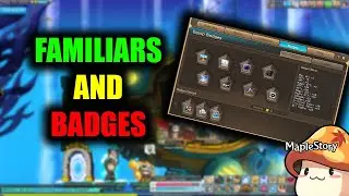 [Maplestory] Familiar and badge guide / tips - Beginners tips for Maplestory 2025
