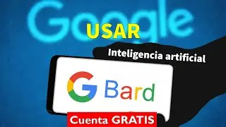 Como usar Bard AI (la inteligencia artificial de Google)