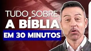 De Génesis a Apocalipse - A HISTÓRIA DA BÍBLIA EXPLICADA