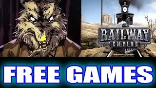 RAILWAY EMPIRE and Where The Water Tastes Like Wine  - FREE !!!
