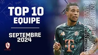 📈💯 SEPTEMBRE 2024 - Top 10 Meilleure Equipes #football #foot
