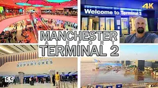 MANCHESTER AIRPORT - TERMINAL 2