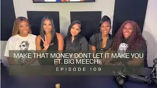 Petty Party Podcast Ep 109: Make that money don't let it make you Ft. 