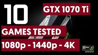 GTX 1070 Ti vs GTX 1080 Ti vs 1080 vs 1070 vs Vega 64 | Performance Benchmark | 1080p - 1440p - 4K |