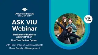 Ask VIU Bachelor of Business Administration Q & A Session for International Students - May 12, 2022
