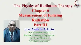 Chapter 6   Measurement of Ionizing Radiation   Part 3   1