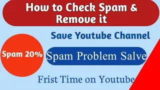 How To Check YouTube Channel Spam || Spam YouTube Channel Kaise Check kare || 2021